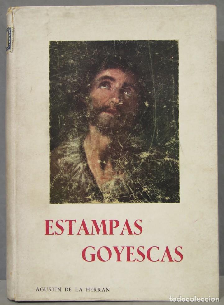 Libros de segunda mano: ESTAMPAS GOYESCAS. HERRAN - Foto 1