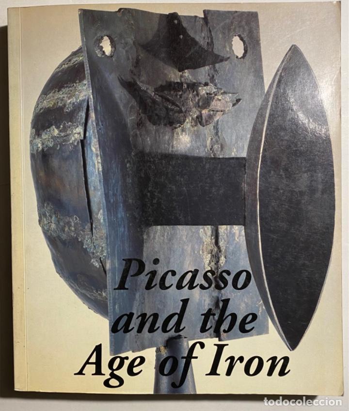 Libros de segunda mano: Picasso and the Age of Iron - Foto 1 - 304154863