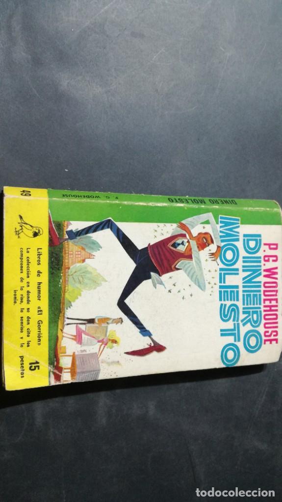 Libros de segunda mano: DINERO MOLESTO / P G WODEHOUSE / EDICIONES GP / A&Ntilde;23 - Foto 1