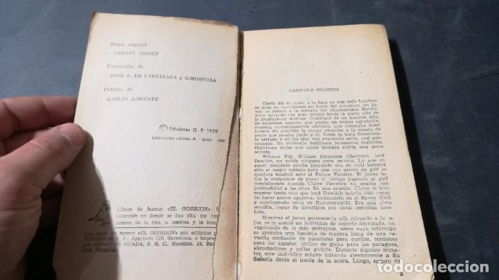 Libros de segunda mano: DINERO MOLESTO / P G WODEHOUSE / EDICIONES GP / A&Ntilde;23 - Foto 5