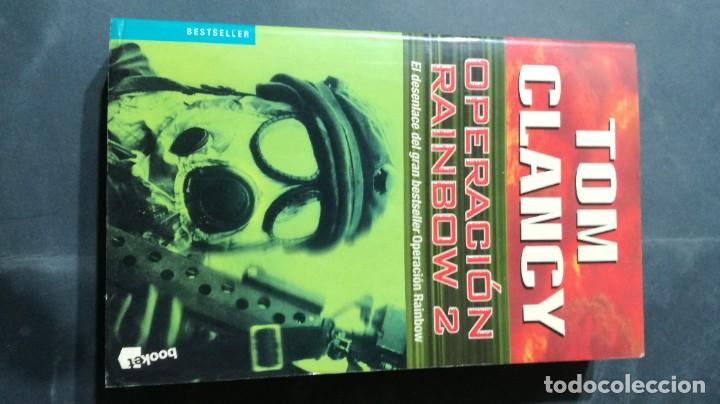 Libros de segunda mano: OPERACI&Oacute;N RAINBOW 2 / TOM CLANCY / BOOKET / A&Ntilde;23 - Foto 1