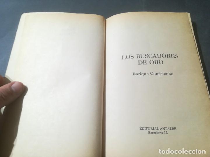 Libros de segunda mano: LOS BUSCADORES DE ORO / E CONSCIENCE / ANTALBE / A&Ntilde;24 - Foto 5