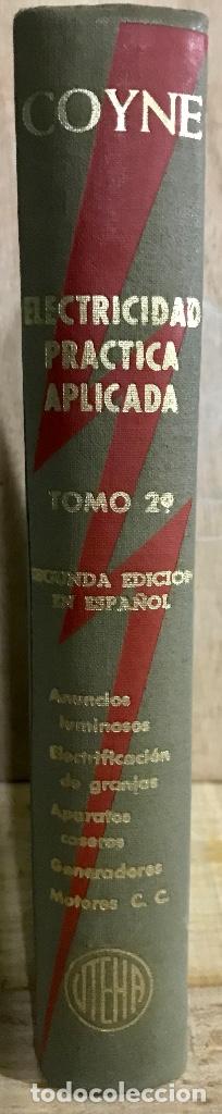 Libros de segunda mano: ELECTRICIDAD PR&Aacute;CTICA APLICADA. 5 TOMOS. COYNE. - Foto 2