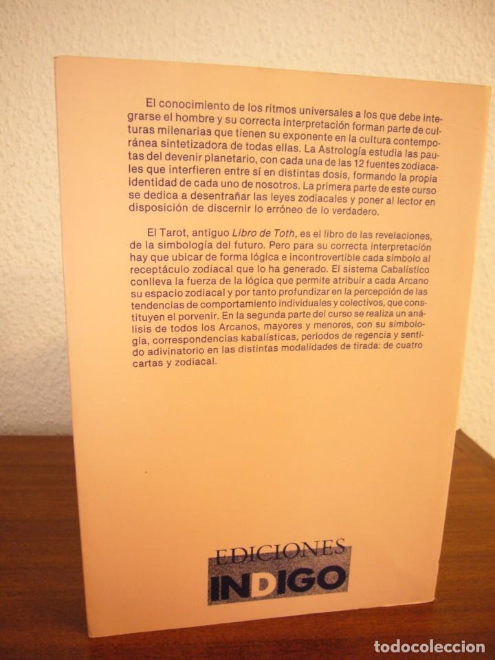 Libros de segunda mano: KABALEB: CURSO DE INICIACIÓN CABALÍSTICA A LA ASTROLOGÍA Y EL TAROT (ÍNDIGO, 1989) MUY RARO - Foto 3 - 304442268