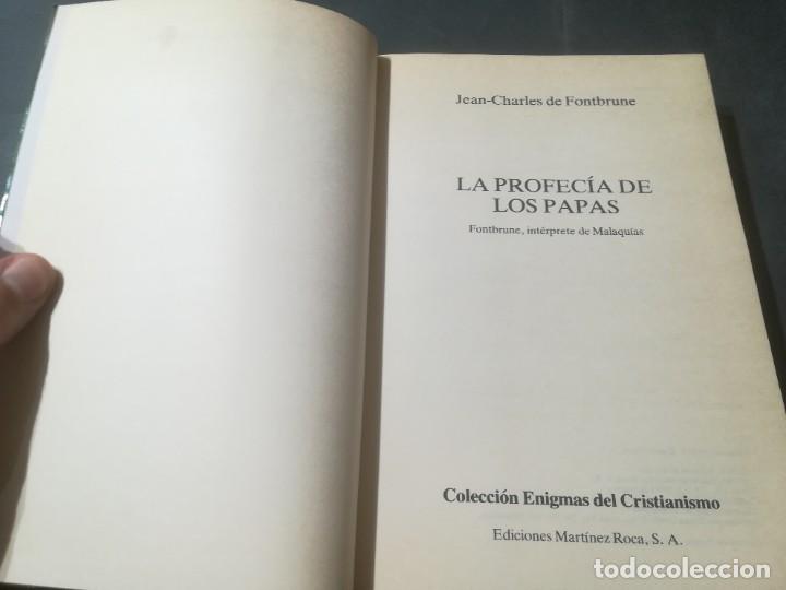 Libros de segunda mano: LA PROFECIA DE LOS PAPAS / FONTBRUNE / MARTINEZ ROCA / A&Ntilde;64 - Foto 5