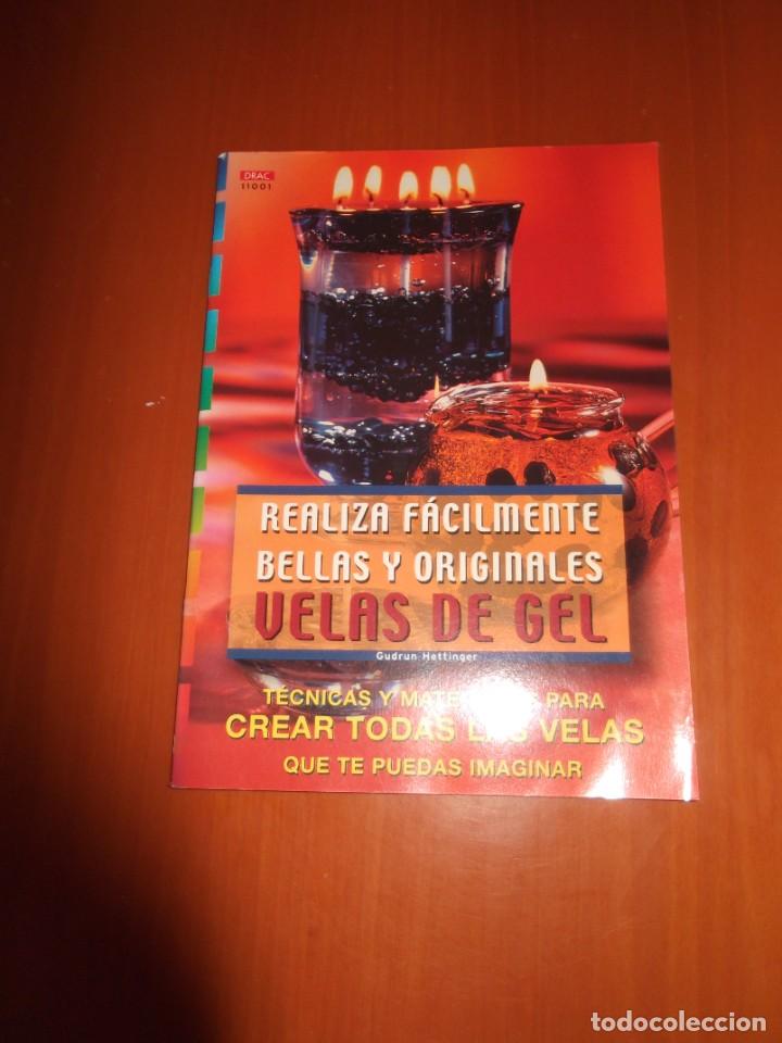 Libros de segunda mano: Realizar f&aacute;cilmente velas de gel. - Foto 1