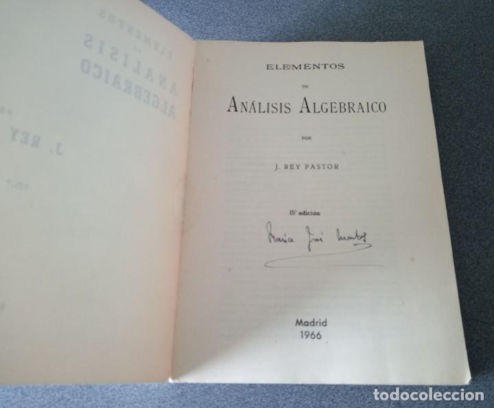 Libros de segunda mano: Elementos de Analisis Algebraico J.Rey Pastor - Foto 3