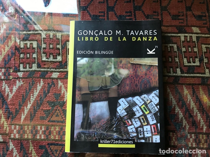 Libros de segunda mano: Libro de la danza. Gon&ccedil;alo M. Tavares. Edici&oacute;n biling&uuml;e. Kriller 71 ediciones - Foto 1