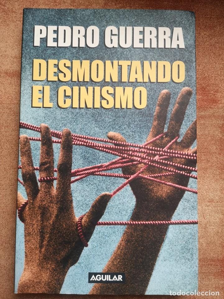 Libros de segunda mano: Desmontando el cinismo. Pedro Guerra - Foto 1