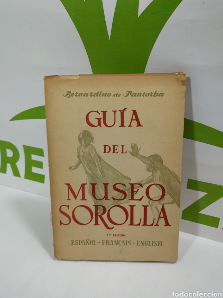 Libros de segunda mano: Gu&iacute;a del museo Sorolla. Bernardino de Pantorba. - Foto 1