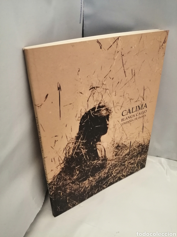 Libros de segunda mano: CALIMA. BLANCA CALVO, COMPA&Ntilde;&Iacute;A DE DANZA - Foto 7