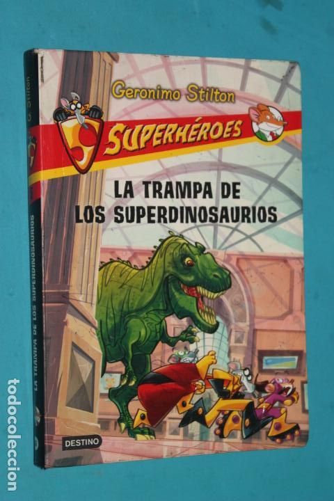 Libros de segunda mano: SUPERHEROES, LA TRAMPA DE LOS SUPERDINOSAURIOS, GERONIMO STILTON - Foto 1