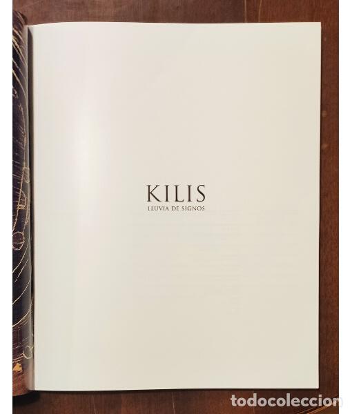Libros de segunda mano: KILIS: LLUVIA DE SIGNOS. VV.AA. Bancaja. 2002. - Foto 2