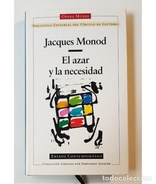 Libros de segunda mano: EL AZAR Y LA NECESIDAD. MONOD, Jacques. C&iacute;rculo de Lectores. 1999. - Foto 1