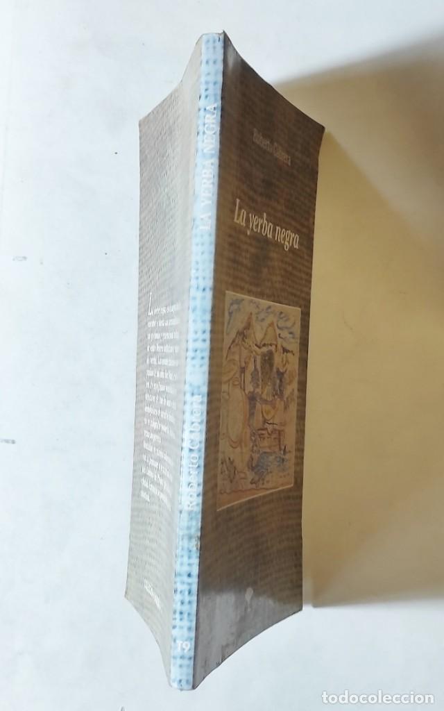 Libros de segunda mano: ROBERTO CABRERA. LA YERBA NEGRA. 1995. CANARIAS. - Foto 4