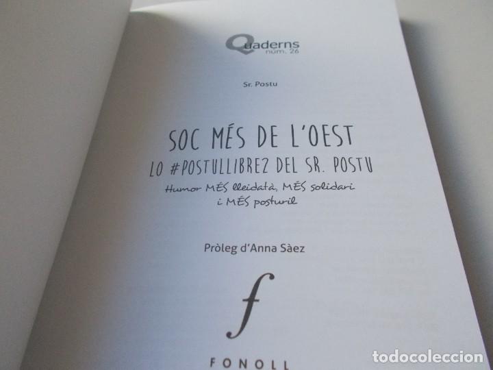 Libros de segunda mano: SOC M&Eacute;S DE LOEST Sr. Postu - Foto 7