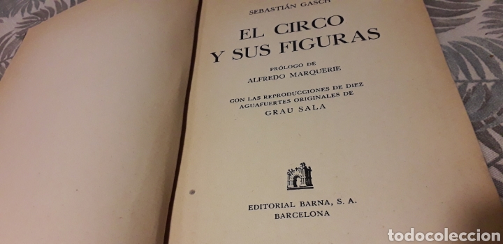 Libros de segunda mano: EL CIRCO Y SUS FIGURAS, SEBASTI&Aacute;N GASCH, - Foto 2