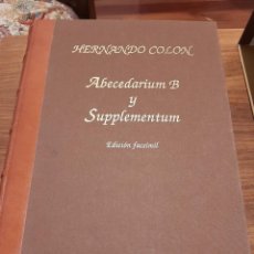 Libri di seconda mano: ABECEDARIUM FACSIMIL HERNANDO COLON. Lote 304886778