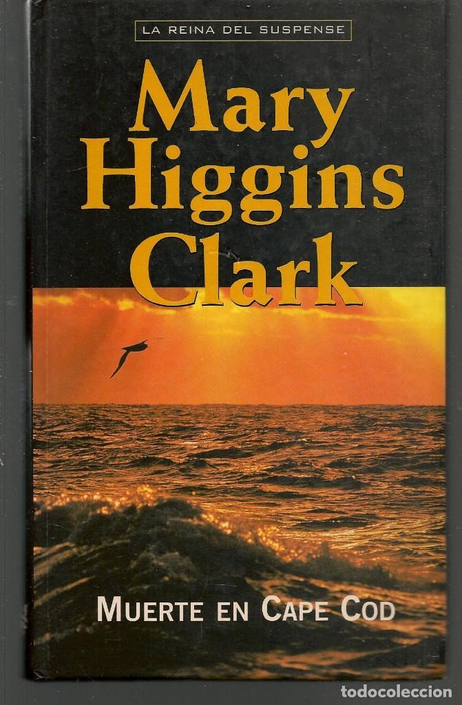 Libros de segunda mano: MARY HIGGINS CLARK. MUERTE EN CAPE COD. RBA 2000. (B/A63) - Foto 1