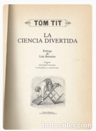 Libros de segunda mano: LA CIENCIA DIVERTIDA - TOM TIT - Foto 3