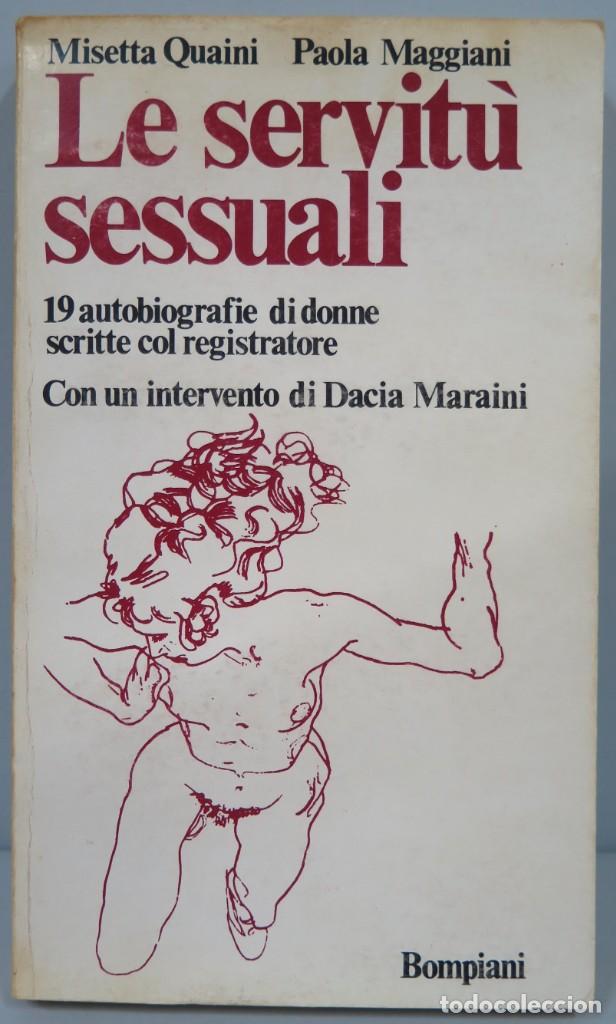 Libri di seconda mano: Le servitu&acute; sessuali. VV.AA