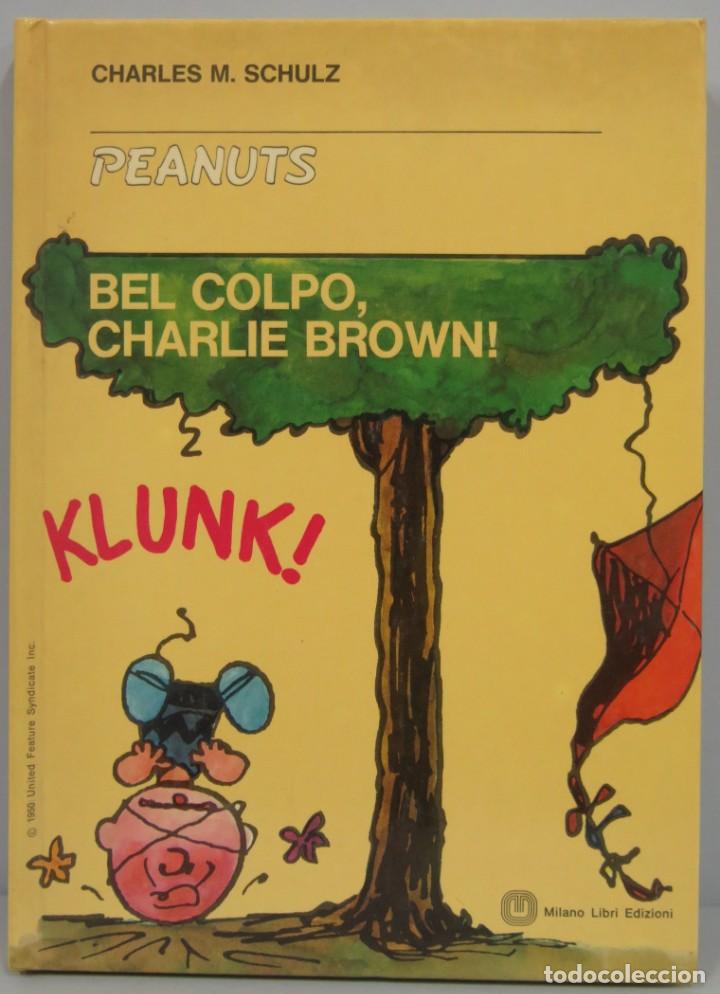 Libros de segunda mano: 1982.- Bel colpo, charlie brown!. SCHULZ - Foto 1