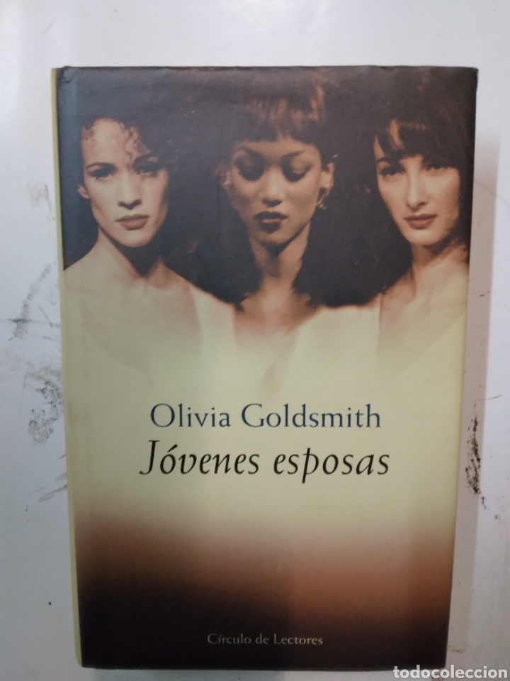 Libros de segunda mano: Olivia Goldsmith, J&oacute;venes esposas, C&iacute;rculo de Lectores - Foto 1