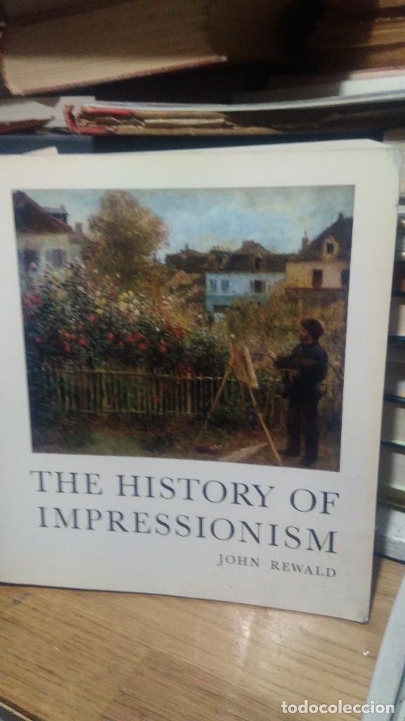 Libros de segunda mano: THE HISTORY OF IMPRESSIONISM, JOHN REWALD - Foto 1