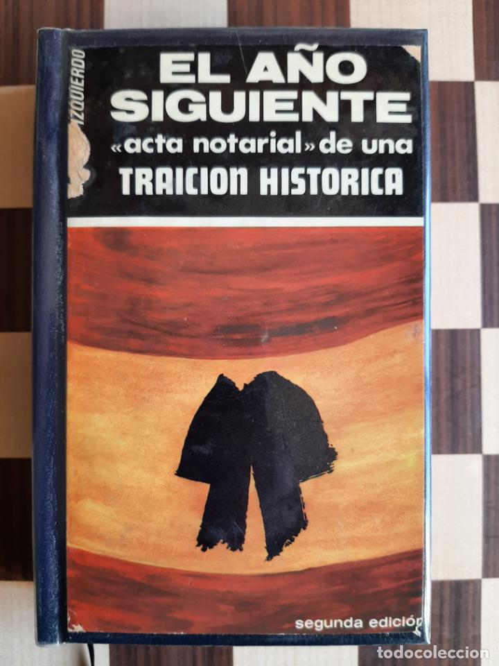 Libros de segunda mano: El a&ntilde;o siguiente - Izquierdo, Antonio - Foto 1