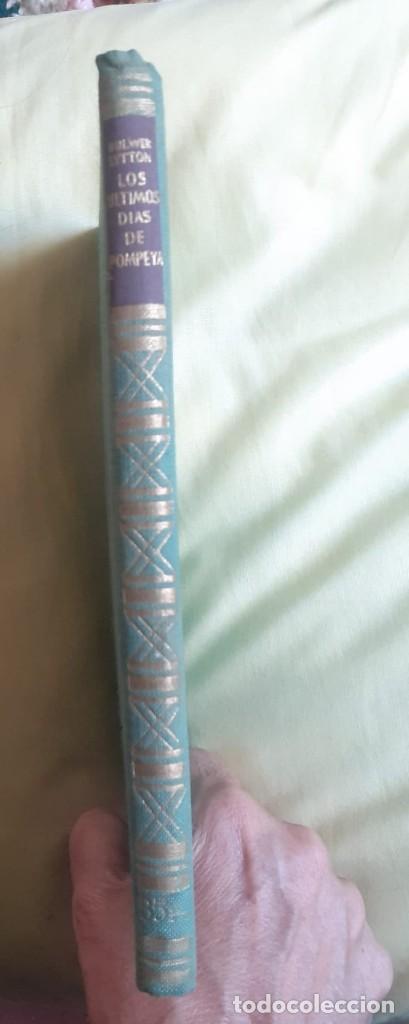 Libros de segunda mano: Libro Los &uacute;ltimos d&iacute;as de Pompeya - Foto 3