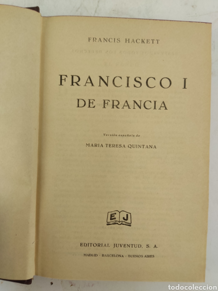 Libros de segunda mano: L-6095 FRANCISCO I REY DE FRANCIA, FRANCIS HACKETT, 1941 - Foto 4