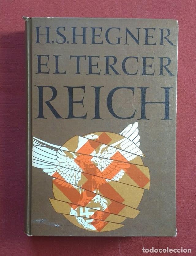 Libros de segunda mano: EL TERCER REICH - H.S. HEGNER - Foto 1