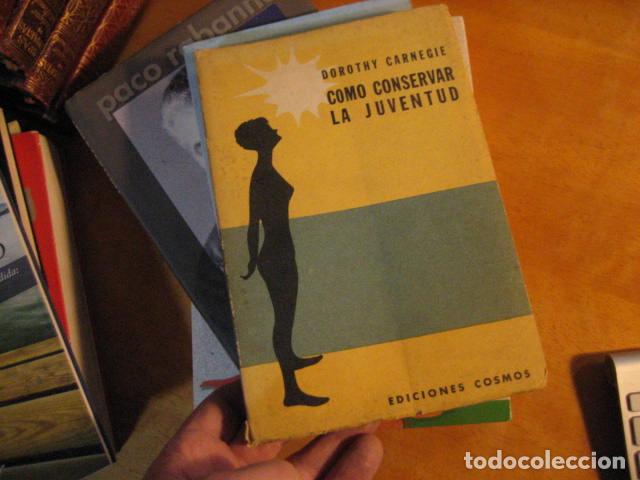 Libros de segunda mano: COMO CONSERVAR LA JUVENTUD. DOROTHY CARNEGIE. 1960 - Foto 1