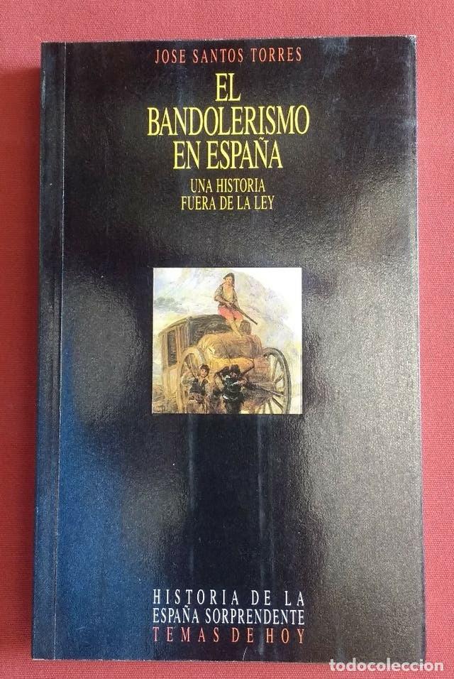 Libros de segunda mano: EL BANDOLERISMO EN ESPA&Ntilde;A - Foto 1