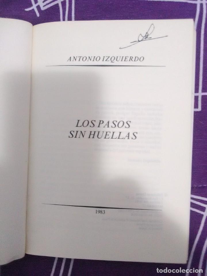 Libros de segunda mano: Los pasos sin huellas. A. Izquierdo. - Foto 2