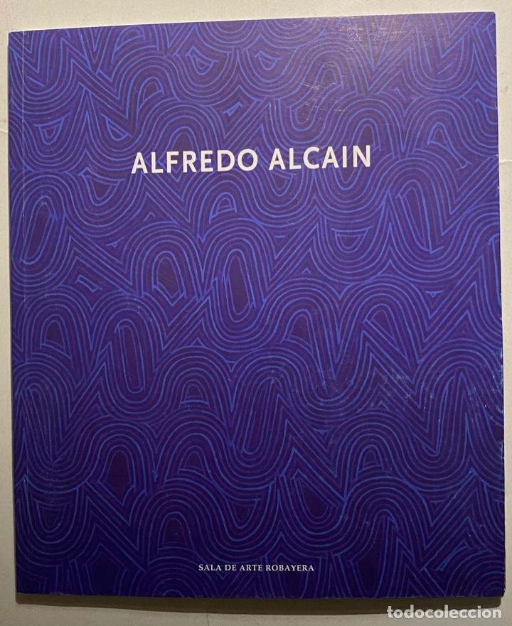 Libros de segunda mano: Alfredo Alcain (Sala Robayera, 2013) - Foto 1