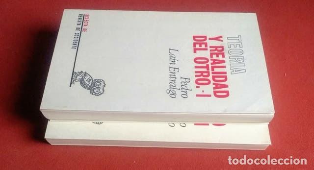 Libros de segunda mano: TEORIA Y REALIDAD DEL OTRO - LAIN ENTRALGO - Foto 4
