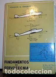 Libros de segunda mano: fundamentos de servotecnia Joaqu&iacute;n G Barquero - Foto 1