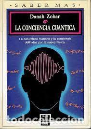 Libros de segunda mano: la conciencia cu&aacute;ntica Danah Zohar - Foto 1