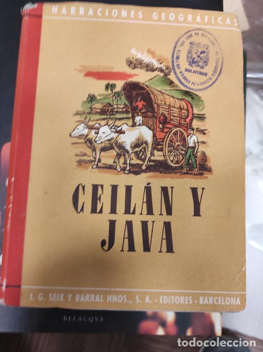 Libros de segunda mano: CEILAN Y JAVA - LUYS SANTA MARINA - SEIX BARRAL. NARRACIONES GEOGRAFICAS - Foto 1