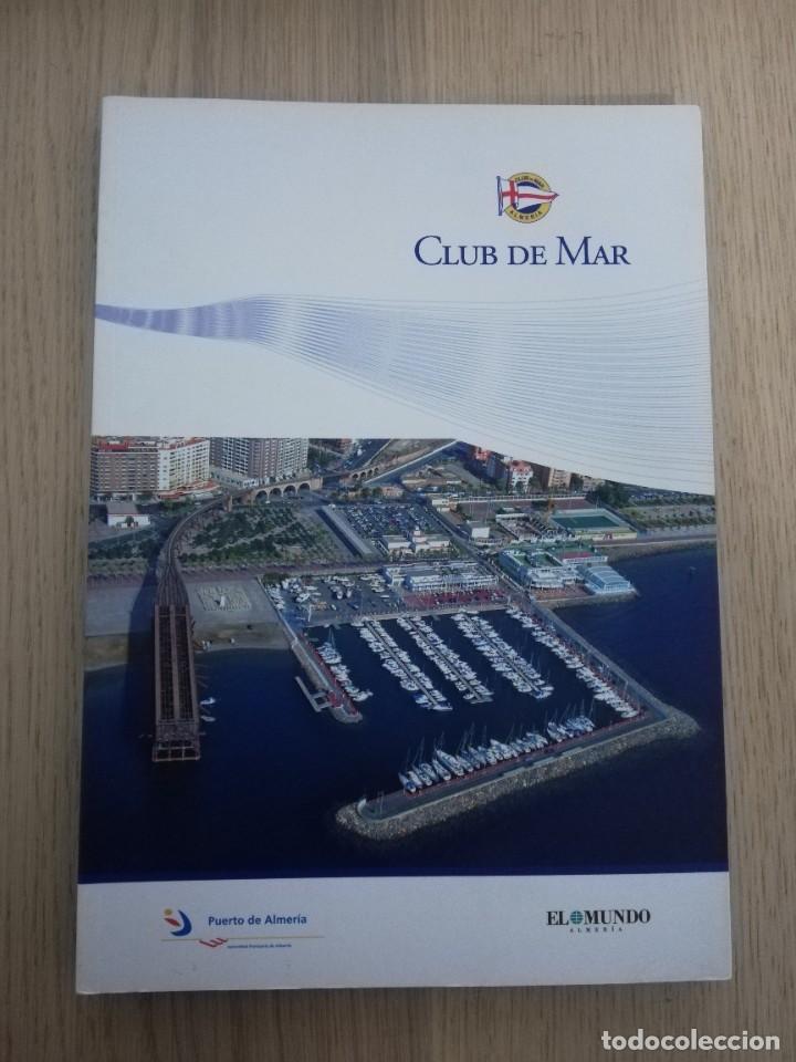 Libros de segunda mano: CLUB DE MAR DE ALMERIA - Foto 1