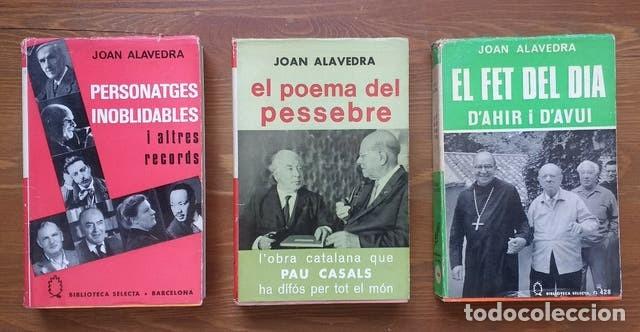 Libros de segunda mano: JOAN ALAVEDRA - LOT DE TRES LLIBRES. - Foto 1