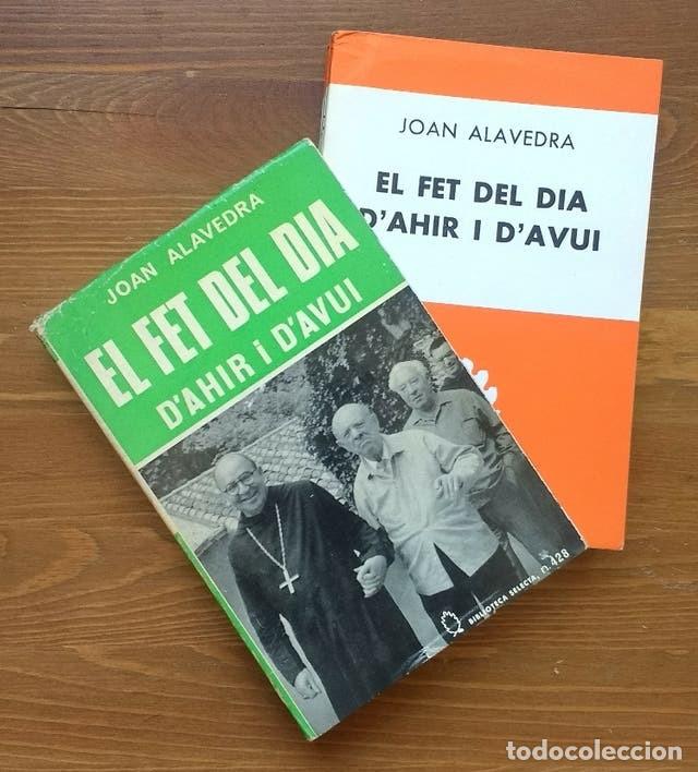 Libros de segunda mano: JOAN ALAVEDRA - LOT DE TRES LLIBRES. - Foto 4