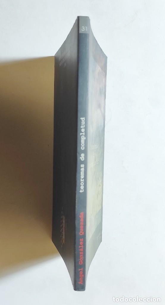Libros de segunda mano: &Aacute;NGEL GONZ&Aacute;LEZ QUESADA. TEOREMAS DE COMPLETUD. 1999. CANARIAS. - Foto 5