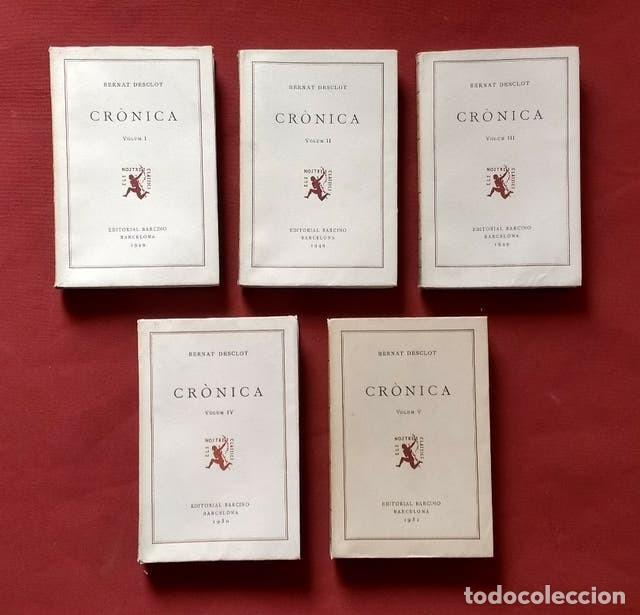 Libros de segunda mano: CRONICA - BERNAT DESCLOT - COMPLETA 5 VOLUMS. - Foto 1