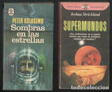 Libros de segunda mano: JOSHUA STRICKLAND: SUPERMUNDOS / PETER KOLOSIMO: SOMBRAS EN LAS ESTRELLAS - Foto 1