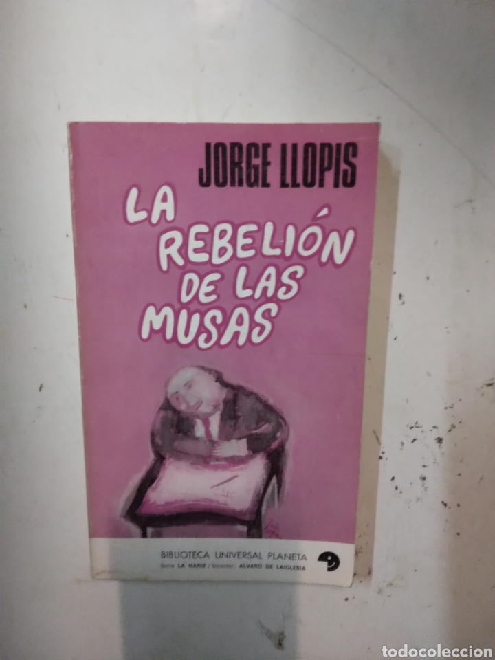 Libros de segunda mano: Jorge L&oacute;pez, La.rebelion de las.musas, Planeta - Foto 1