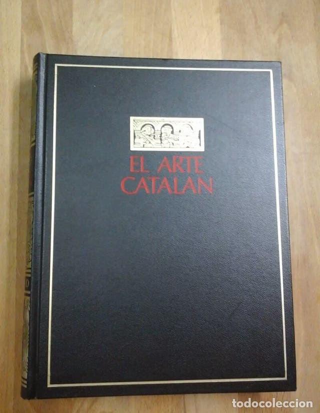Libros de segunda mano: EL ARTE CATALAN - MARCEL DURLIAT - EN CASTELLANO. - Foto 1