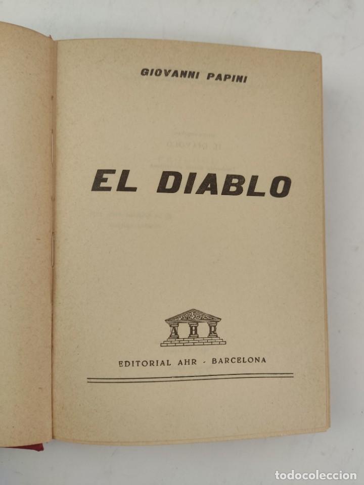 Libros de segunda mano: L-6126 EL DIABLO, GIOVANNI PAPINI, 1963 - Foto 2