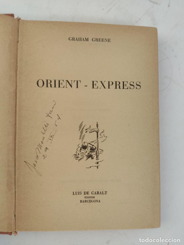 Libros de segunda mano: L-6125 ORIENT-EXPRESS, GRAHAM GREENE. 1953 - Foto 3